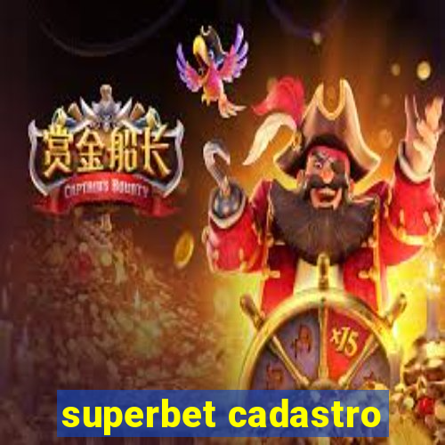 superbet cadastro